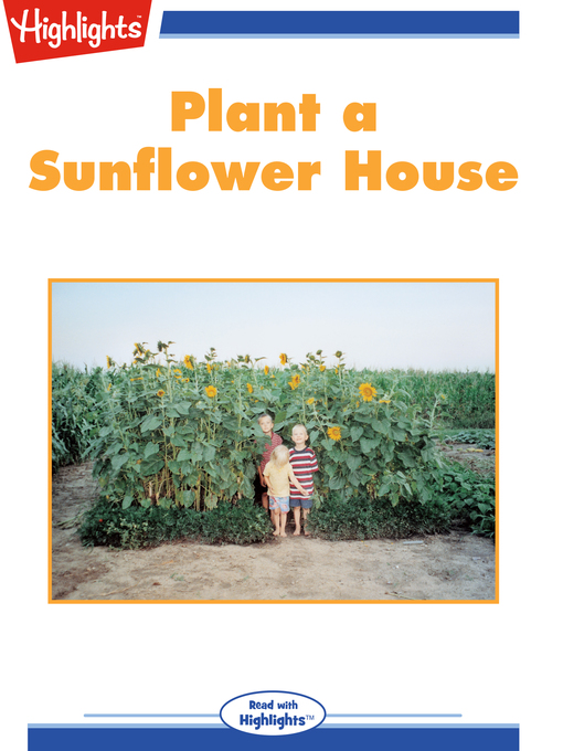 Title details for Plant a Sunflower House by Leslie J. Wyatt - Available